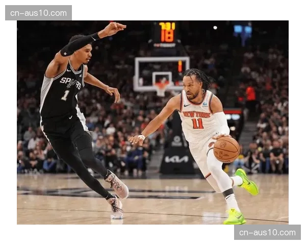 马刺防守纪律性面临考验,面对尼克斯阵地战体系恐失节奏掌控